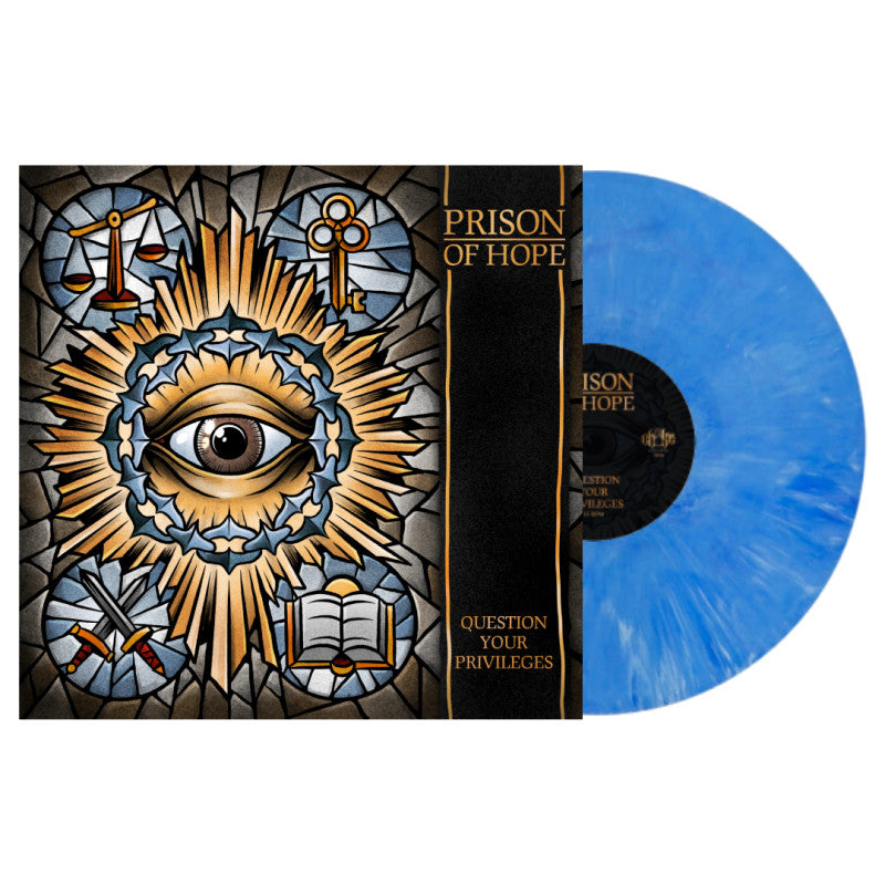 Prison Of Hope - Question Your Privileges 12"